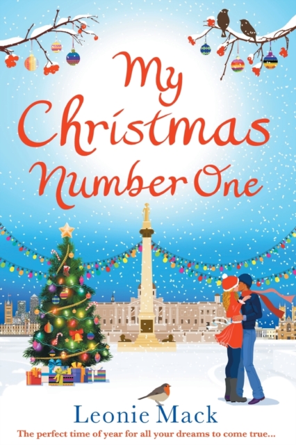 My Christmas Number One : The perfect uplifting festive romance, Paperback / softback Book