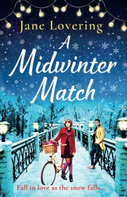 A Midwinter Match : A funny, feel-good read from the author of The Country Escape, Paperback / softback Book