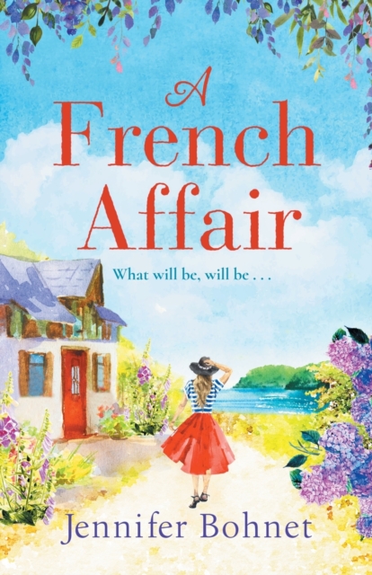 A French Affair : The perfect escapist read from bestseller Jennifer Bohnet, Paperback / softback Book