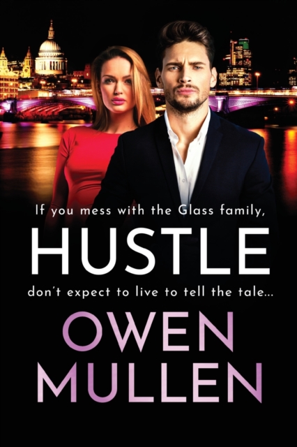Hustle : An action-packed, page-turning thriller from Owen Mullen, Paperback / softback Book
