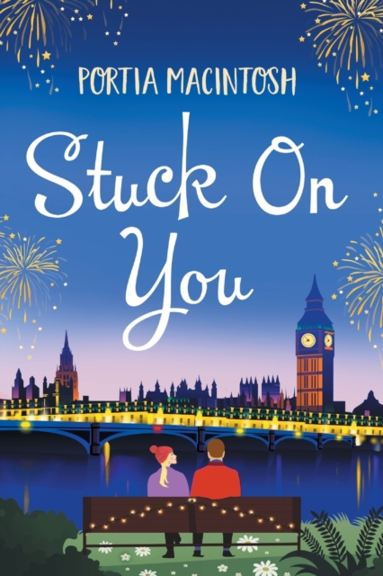 Stuck On You : A laugh-out-loud office romance romantic comedy from MILLION-COPY BESTSELLER Portia MacIntosh, Paperback / softback Book