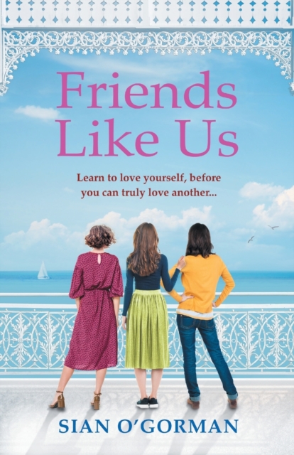Friends Like Us : An emotional Irish page-turner about love and friendship, Paperback / softback Book
