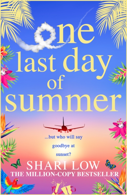 One Last Day of Summer : A novel of love, family and friendship from #1 bestseller Shari Low, EPUB eBook