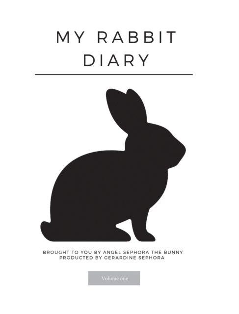My Rabbit Diary, Hardback Book