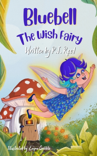 Bluebell : The Wish Fairy, Paperback / softback Book