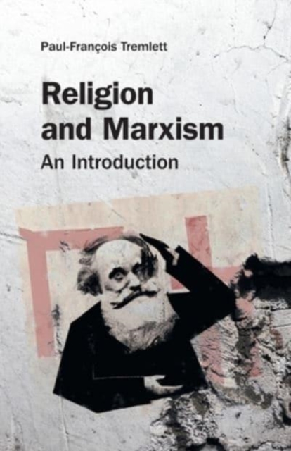 Religion and Marxism : An Introduction, Paperback / softback Book