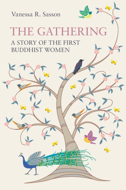 The Gathering : A Story of the First Buddhist Women, Paperback / softback Book