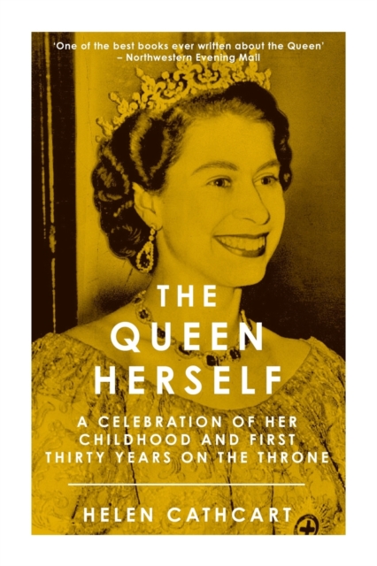 The Queen Herself, Paperback / softback Book