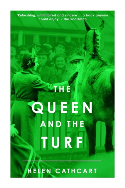The Queen and the Turf, Paperback / softback Book