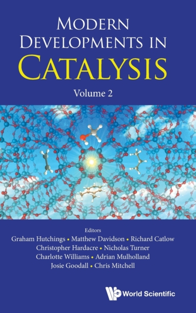 Modern Developments In Catalysis, Volume 2, Hardback Book
