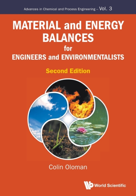 Material And Energy Balances For Engineers And Environmentalists, Paperback / softback Book
