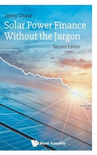 Solar Power Finance Without The Jargon, Hardback Book