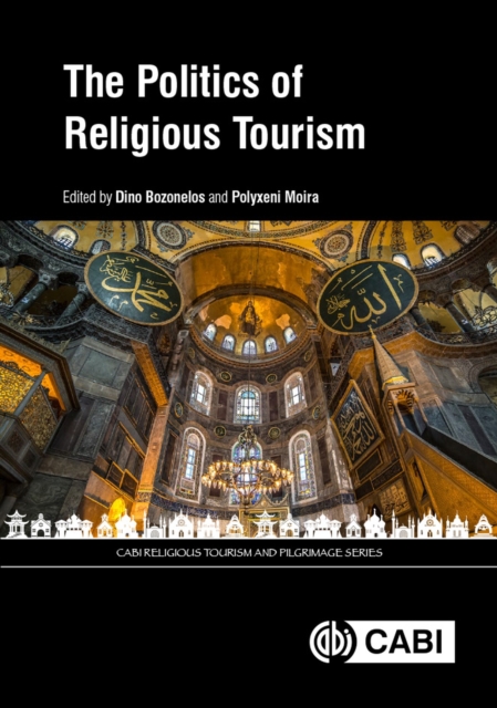 The Politics of Religious Tourism, Hardback Book