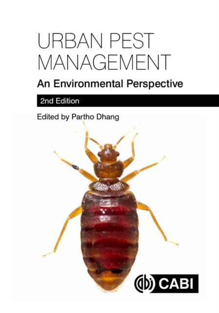 Urban Pest Management : An Environmental Perspective, Hardback Book