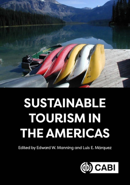 Sustainable Tourism in the Americas, Hardback Book