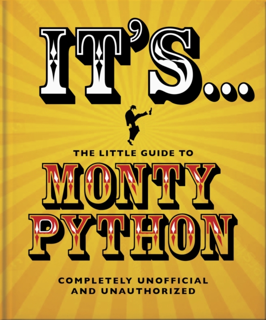 It's... The Little Guide to Monty Python, Hardback Book