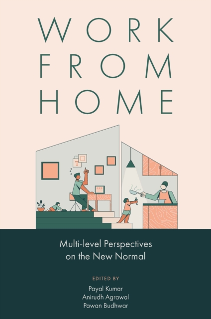 Work from Home : Multi-level Perspectives on the New Normal, EPUB eBook
