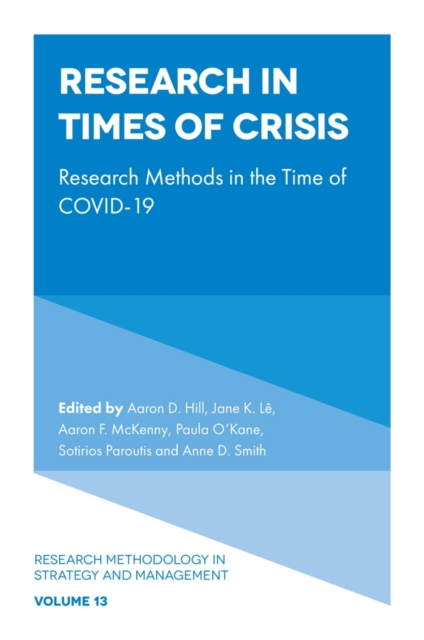 Research in Times of Crisis : Research Methods in the Time of COVID-19, EPUB eBook