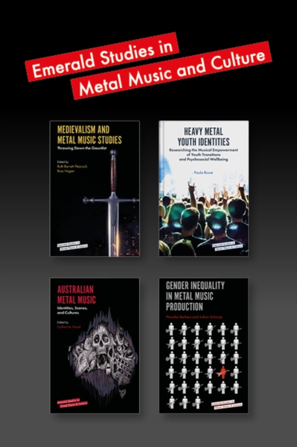 Emerald Studies in Metal Music and Culture Book Set (2018-2019), Multiple-component retail product Book