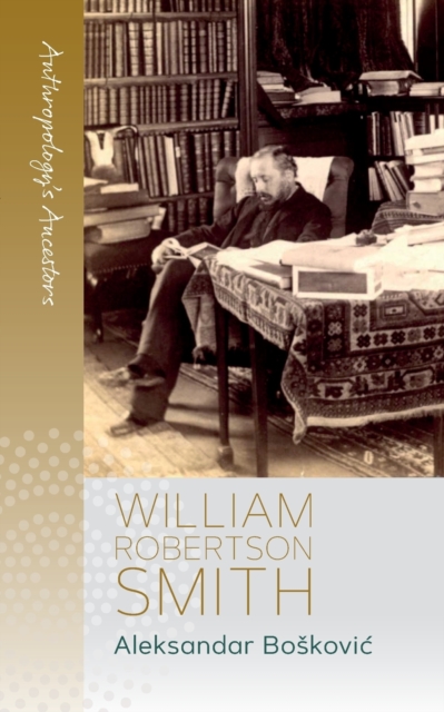 William Robertson Smith, Paperback / softback Book