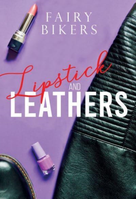 Lipstick and Leathers, Paperback / softback Book