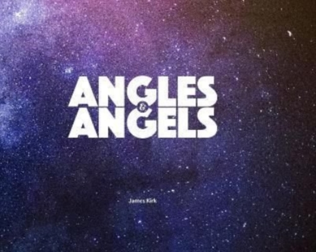Angles & Angels, Paperback / softback Book