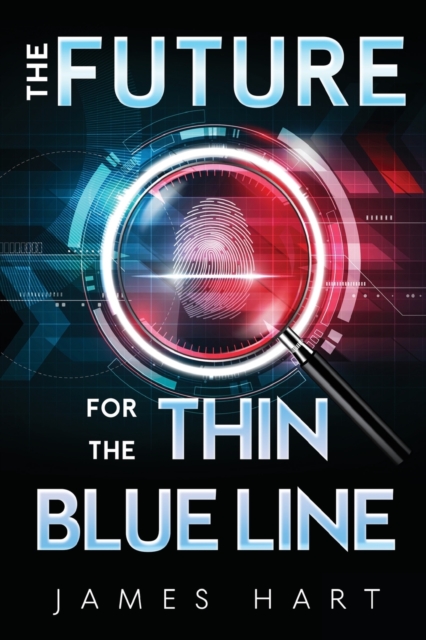 The Future for the Thin Blue Line, Paperback / softback Book