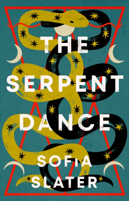 The Serpent Dance : A Twisty Murderous Midsummer Read, Hardback Book