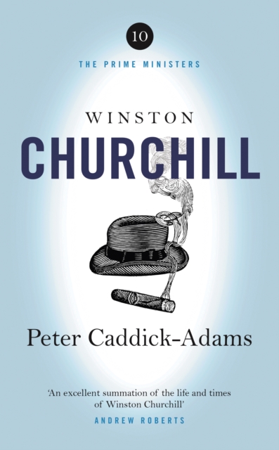 Winston Churchill : The Prime Ministers Series, Hardback Book