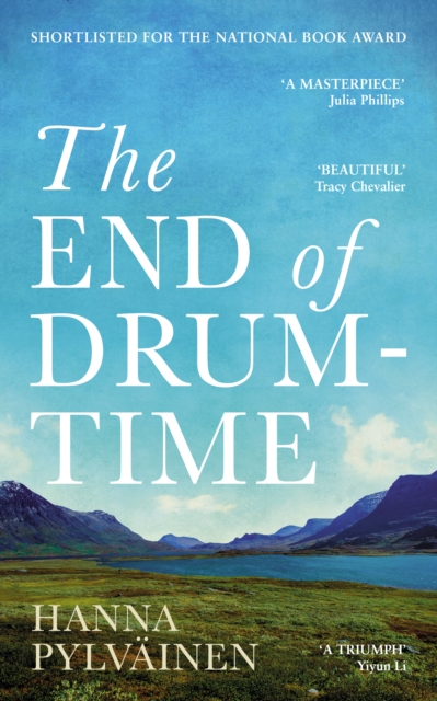 The End of Drum-Time, Paperback / softback Book