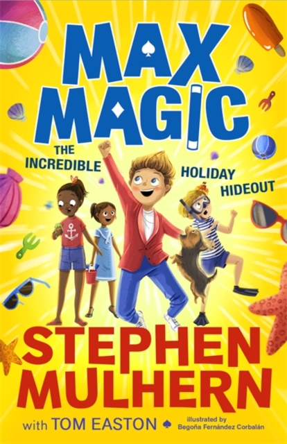 Max Magic: The Incredible Holiday Hideout (Max Magic 3) : AN INSTANT NUMBER ONE BESTSELLER!, Paperback / softback Book
