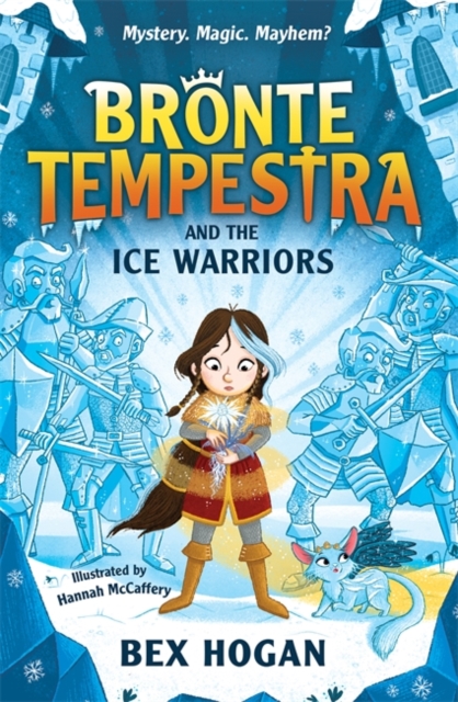 Bronte Tempestra and the Ice Warriors, Paperback / softback Book