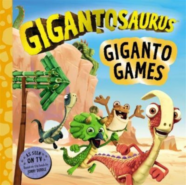 Gigantosaurus – Giganto Games, Paperback / softback Book