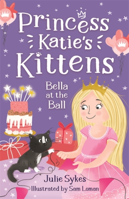 Bella at the Ball (Princess Katie's Kittens 2), Paperback / softback Book