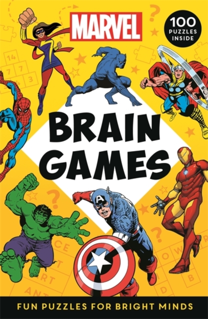 Marvel Brain Games : Fun puzzles for bright minds, Paperback / softback Book