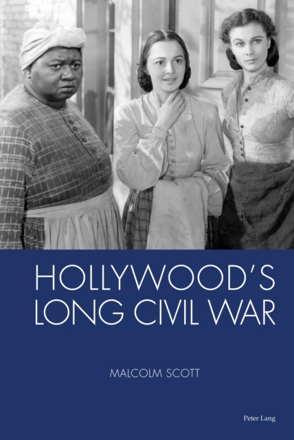 Hollywood's Long Civil War, PDF eBook