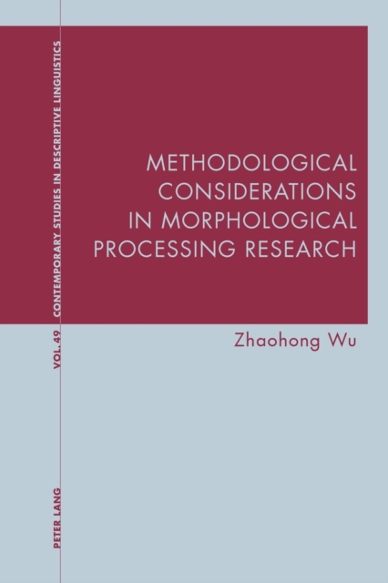 Methodological Considerations in Morphological Processing Research, Paperback / softback Book