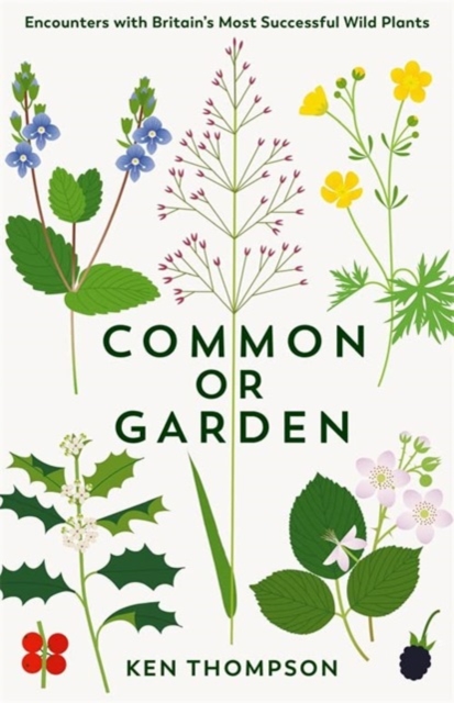 COMMON OR GARDEN, Paperback Book