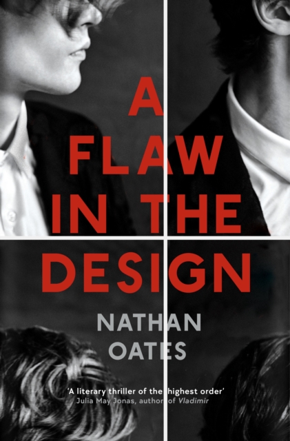 A Flaw in the Design : ‘A psychological thriller par excellence’ Guardian, Hardback Book