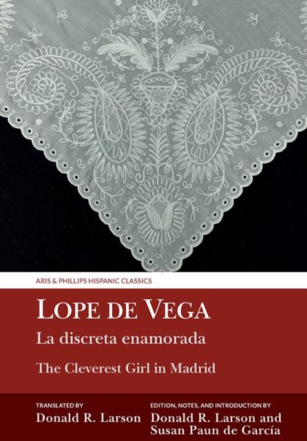 La discreta enamorada / The Cleverest Girl in Madrid : Lope de Vega, Hardback Book