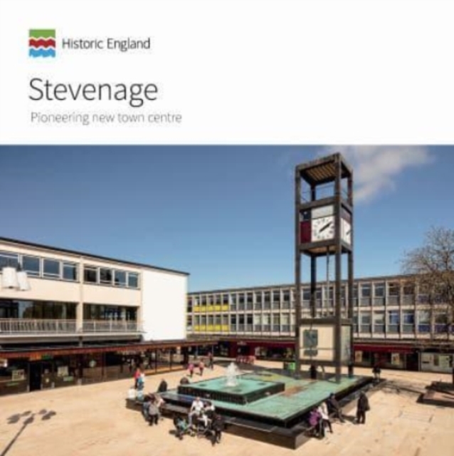Stevenage : Pioneering New Town Centre, Paperback / softback Book
