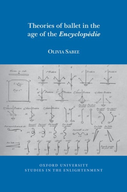 Theories of Ballet in the Age of the Encyclopedie, Paperback / softback Book