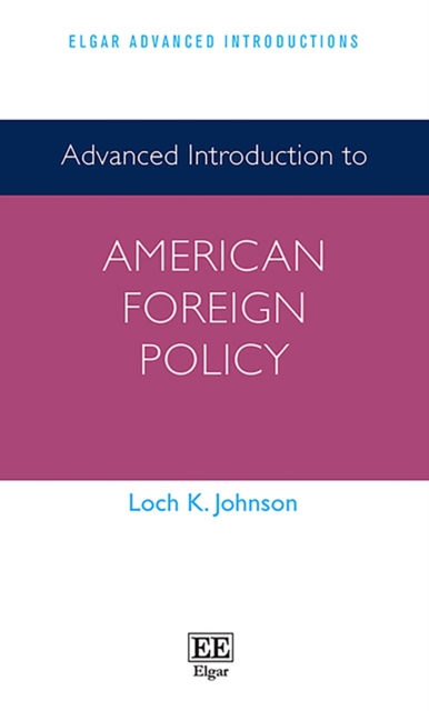 Advanced Introduction to American Foreign Policy, PDF eBook