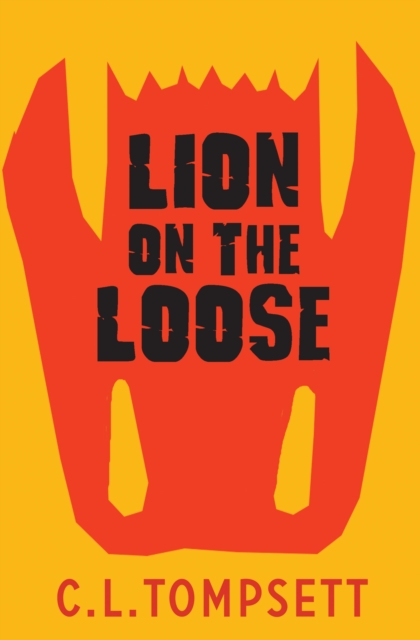 Lion on the Loose, Paperback / softback Book