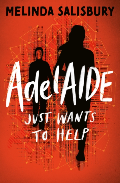AdelAIDE : Just Wants to Help, Paperback / softback Book