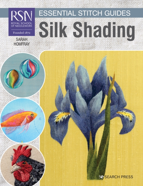 RSN Essential Stitch Guides: Silk Shading : Large Format Edition, Paperback / softback Book