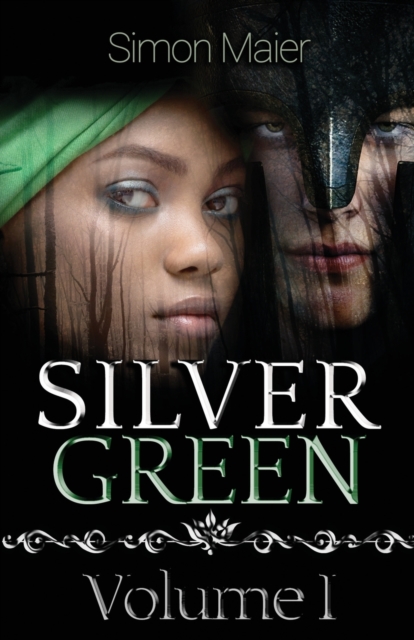 Silver Green - Volume I, Paperback / softback Book