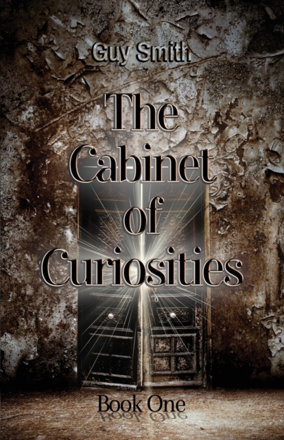 The Cabinet of Curiosities : Book One, Paperback / softback Book