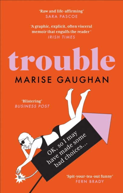 Trouble : A memoir, EPUB eBook