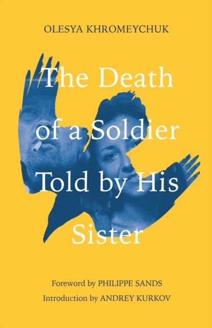 The Death of a Soldier Told by His Sister, Hardback Book